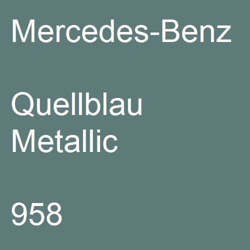 Mercedes-Benz, Quellblau Metallic, 958.